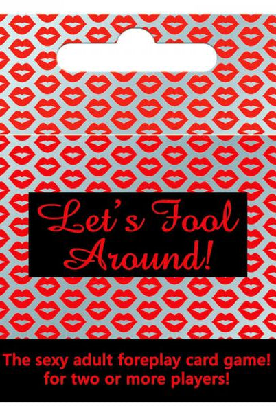 Lets Fool Around - Foreplay Card Game - ACME Pleasure
